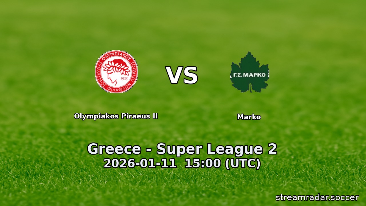 Olympiakos Piraeus II vs Marko