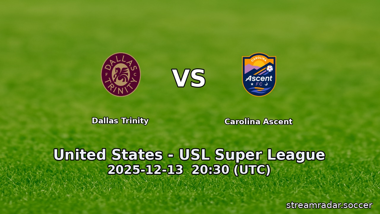 Dallas Trinity vs Carolina Ascent