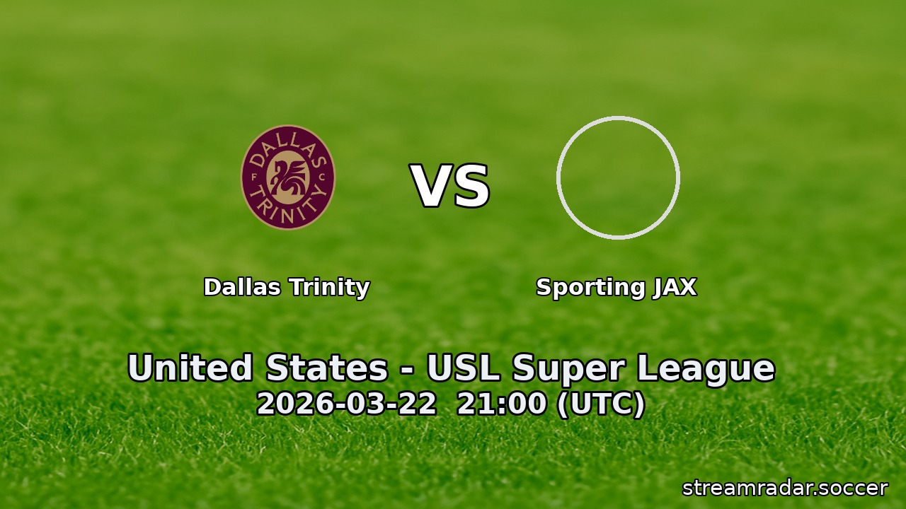 Dallas Trinity vs Sporting JAX