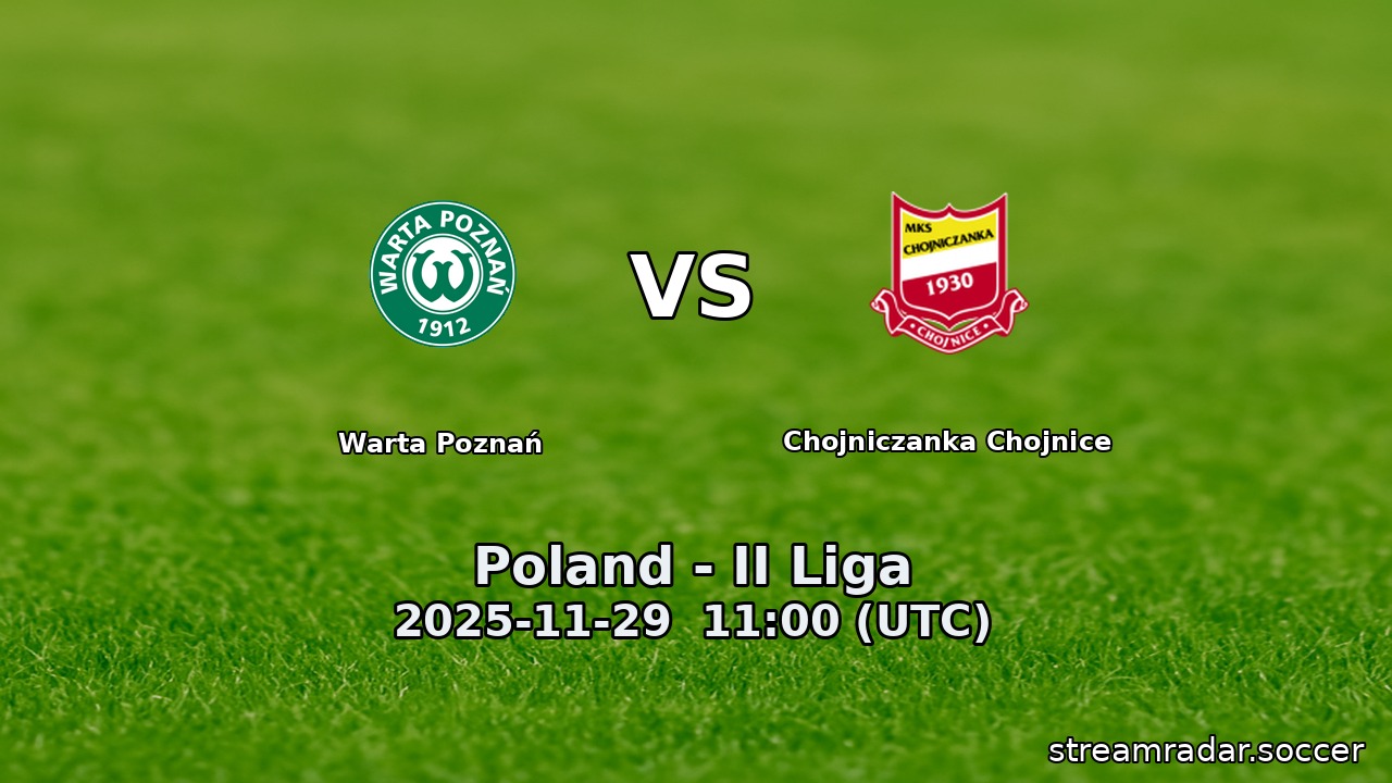 Warta Poznań vs Chojniczanka Chojnice