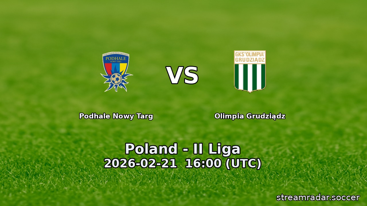 Podhale Nowy Targ vs Olimpia Grudziądz