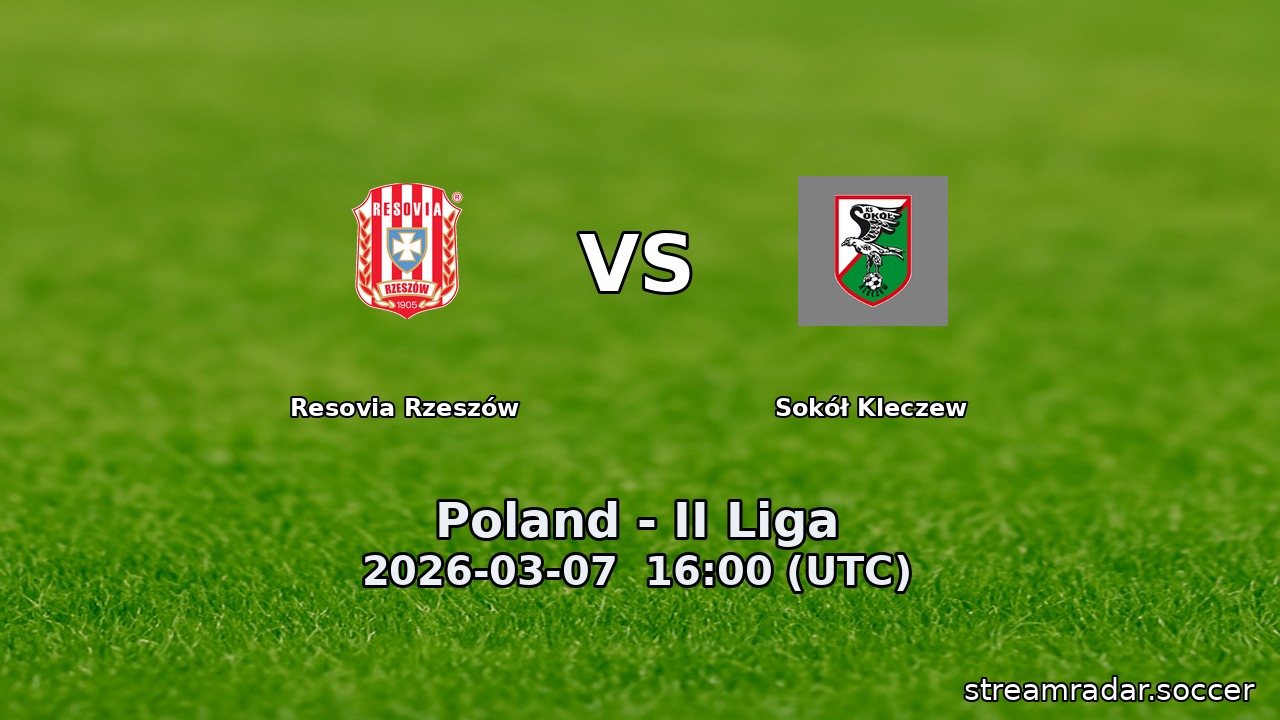 Resovia Rzeszów vs Sokół Kleczew