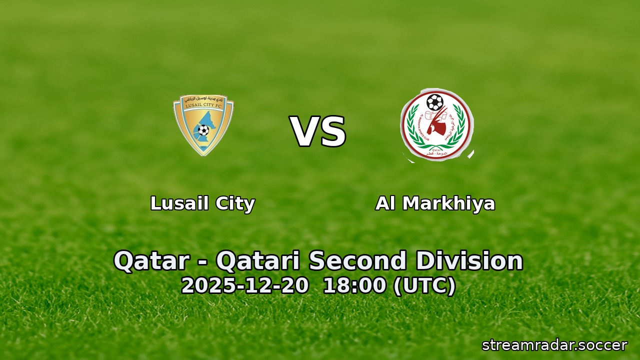 Lusail City vs Al Markhiya