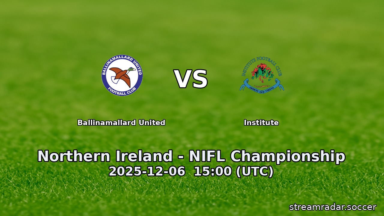 Ballinamallard United vs Institute