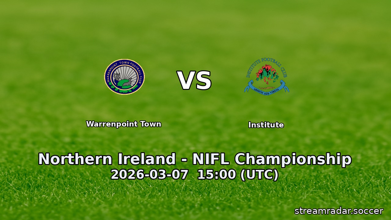 Warrenpoint Town vs Institute