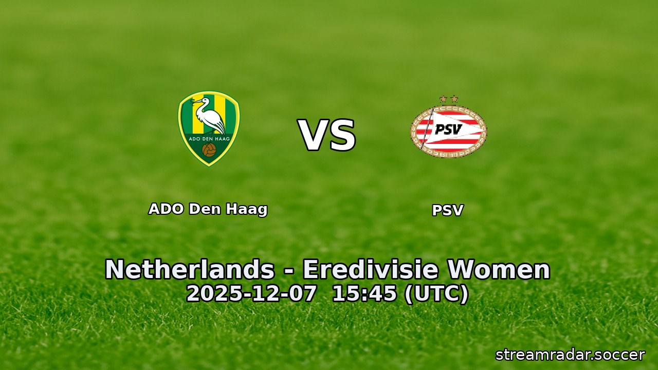 ADO Den Haag vs PSV