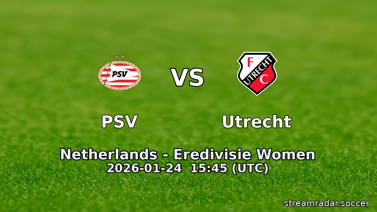 PSV vs Utrecht