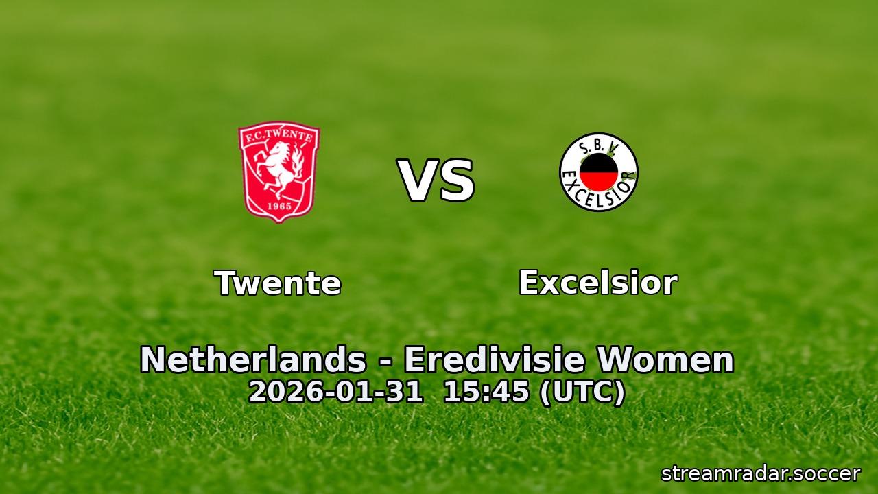 Twente vs Excelsior