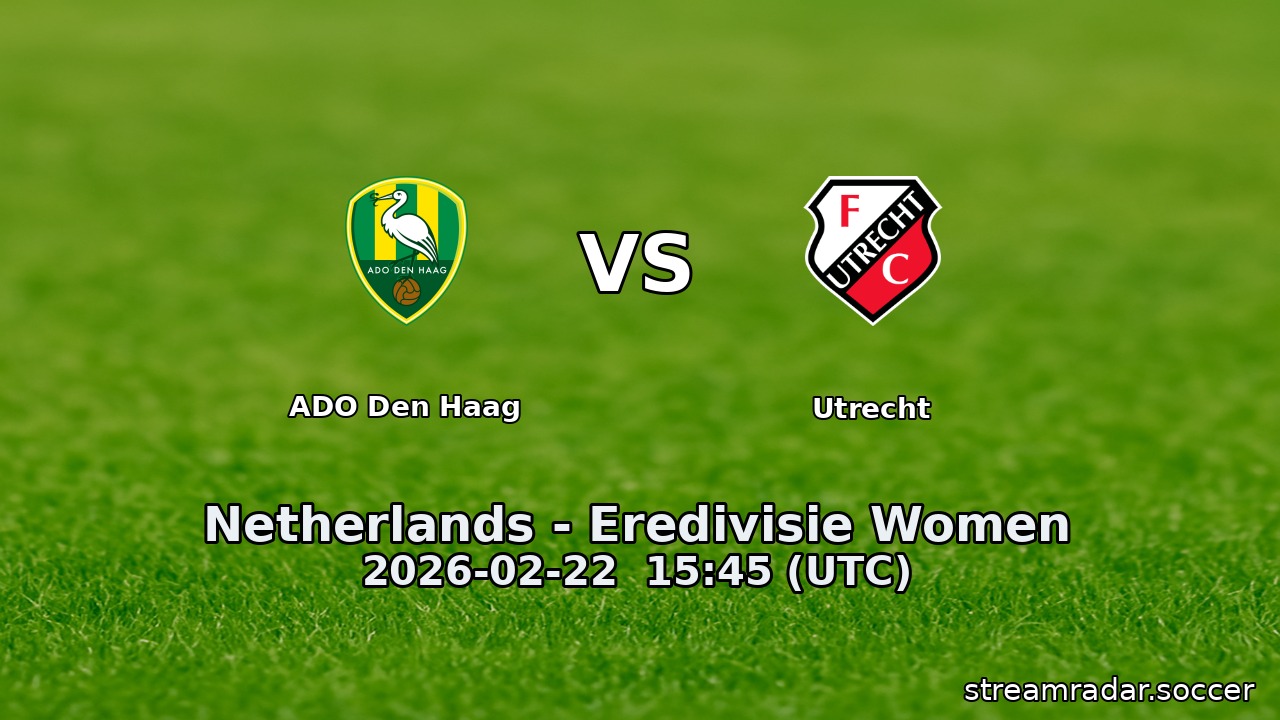 ADO Den Haag vs Utrecht