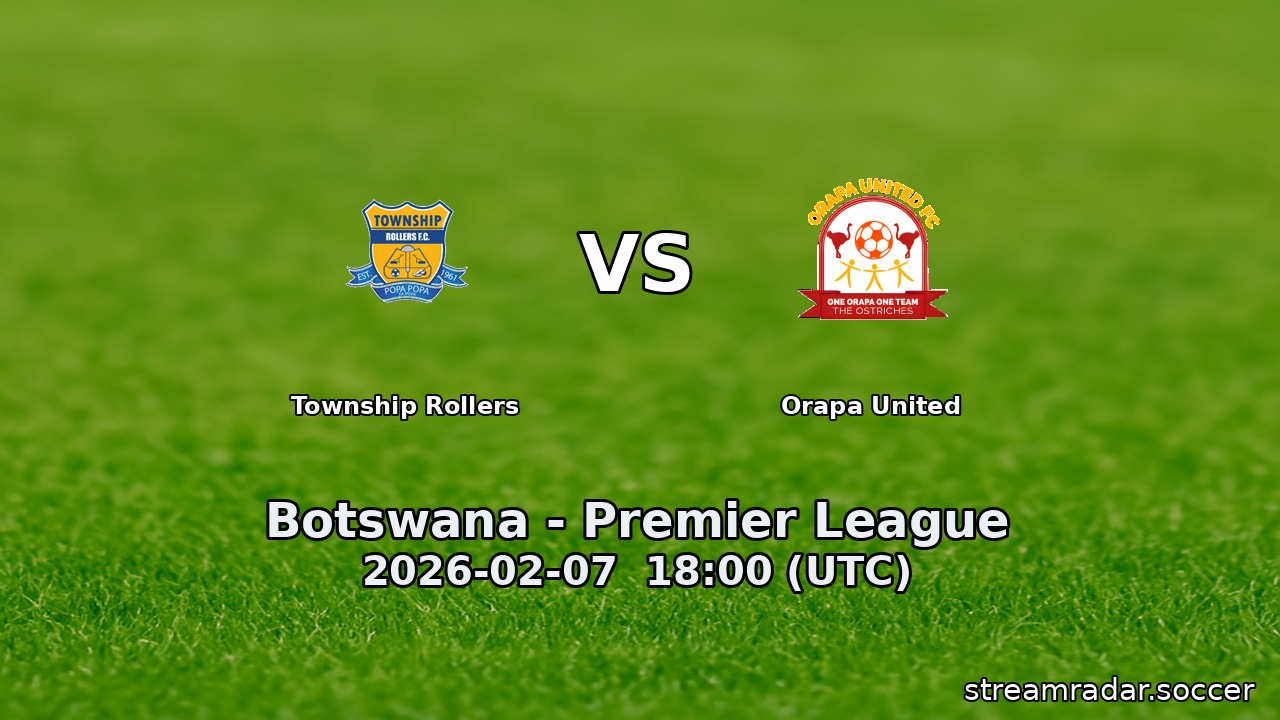 Township Rollers vs Orapa United