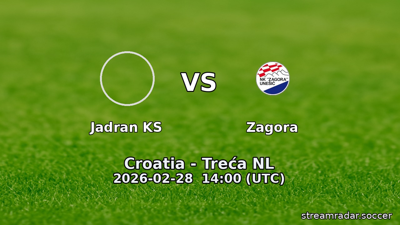 Jadran KS vs Zagora