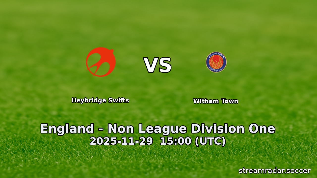 Heybridge Swifts vs Witham Town