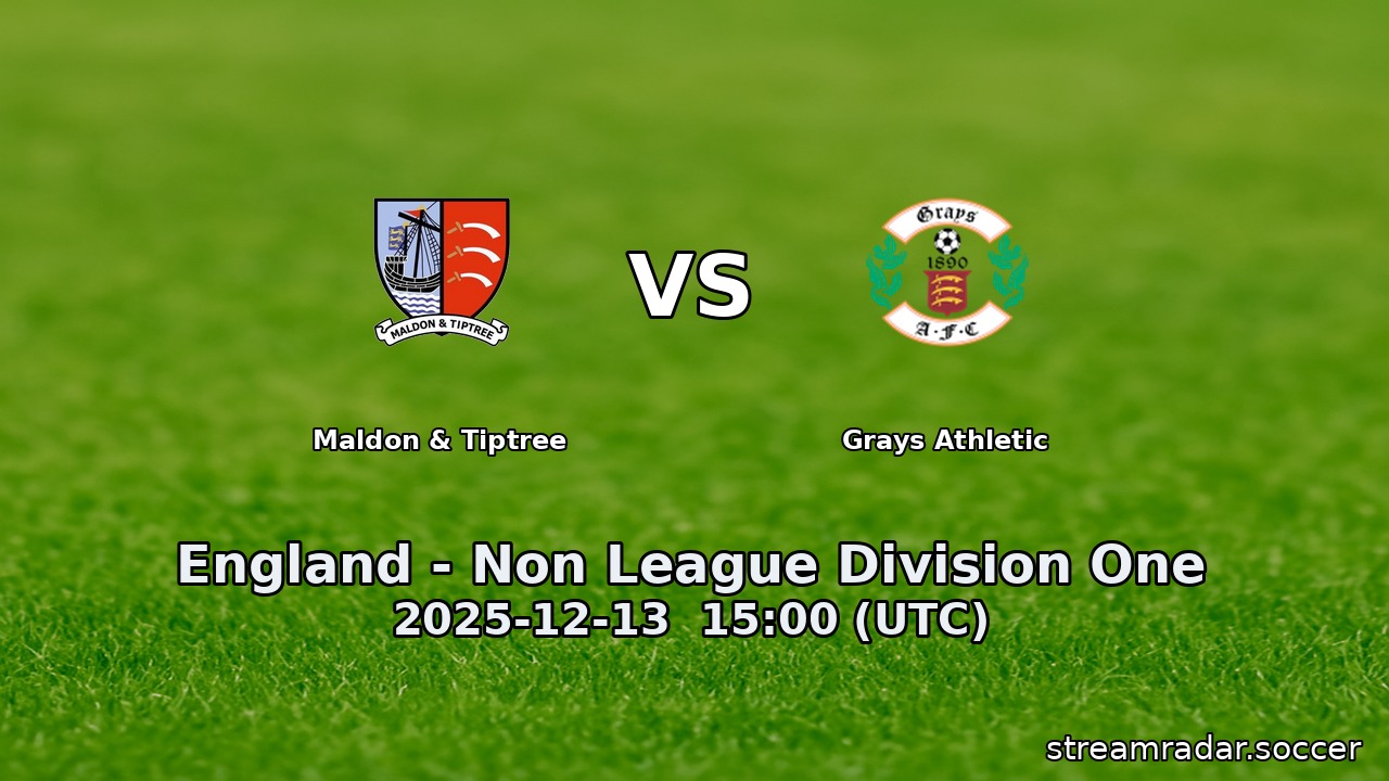 Maldon & Tiptree vs Grays Athletic