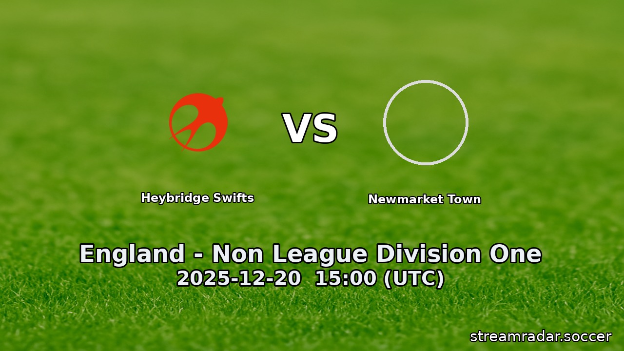 Heybridge Swifts vs Newmarket Town
