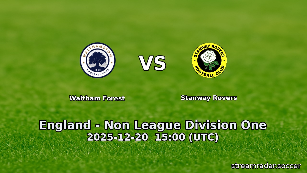 Waltham Forest vs Stanway Rovers