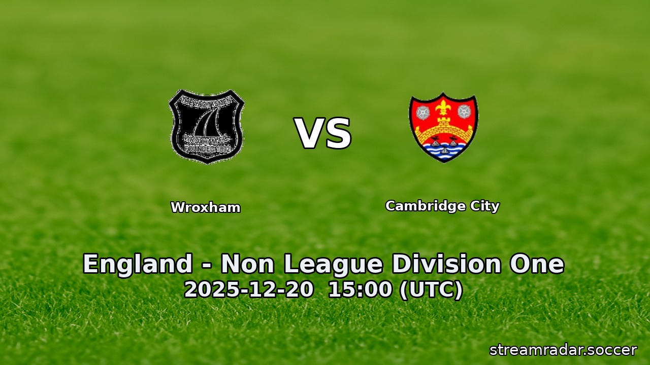 Wroxham vs Cambridge City
