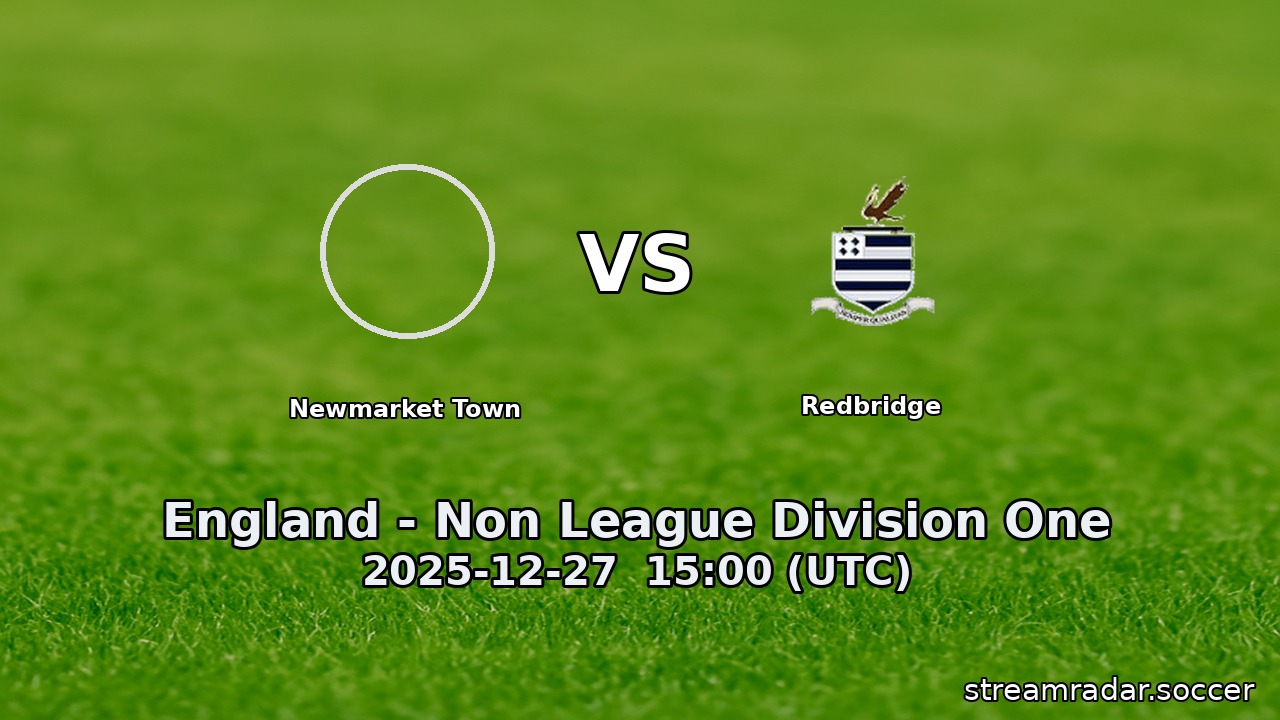 Newmarket Town vs Redbridge