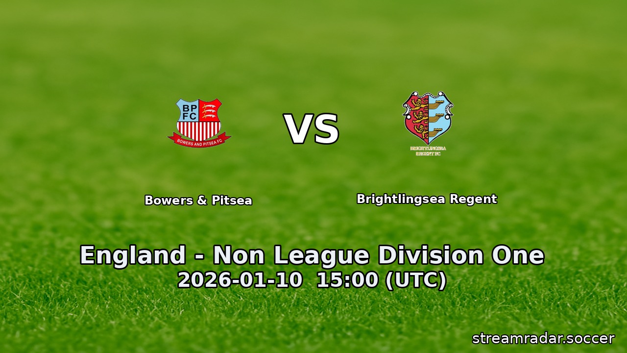 Bowers & Pitsea vs Brightlingsea Regent