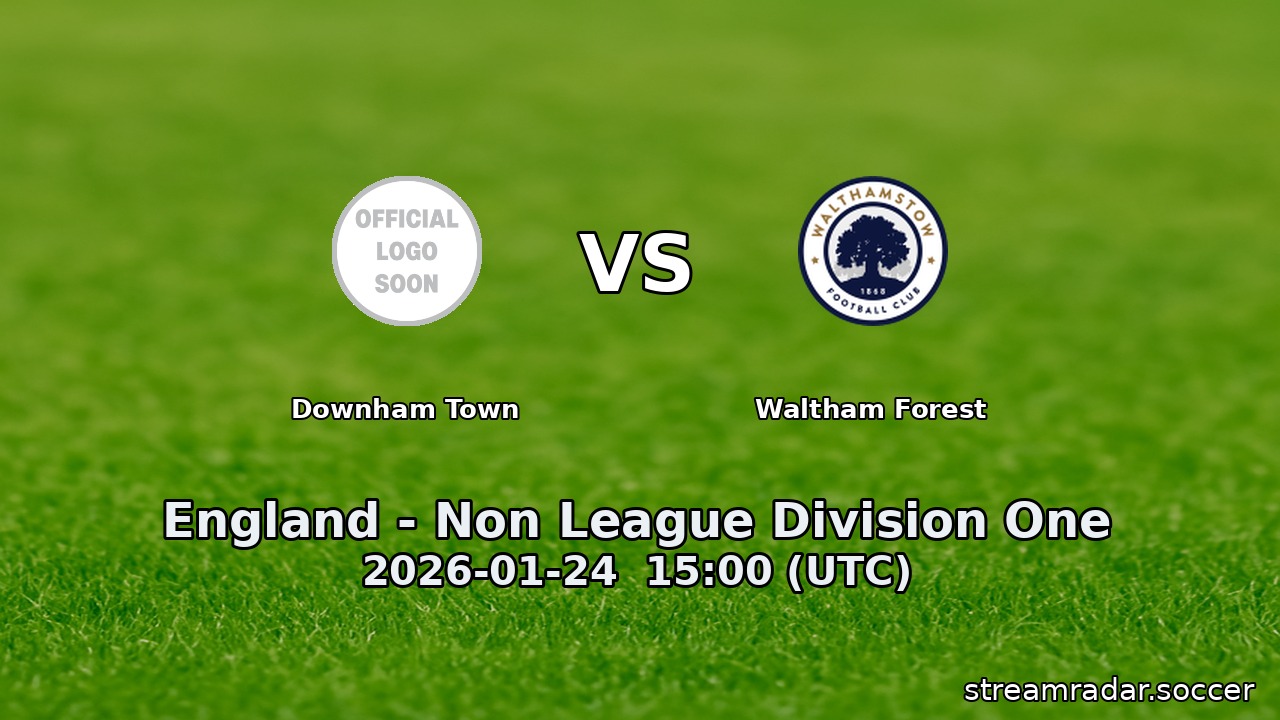 Downham Town vs Waltham Forest