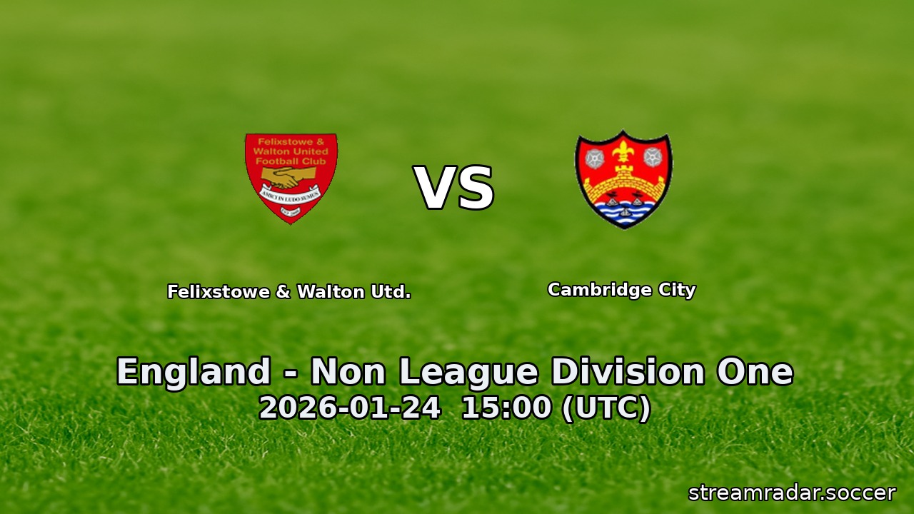 Felixstowe & Walton Utd. vs Cambridge City
