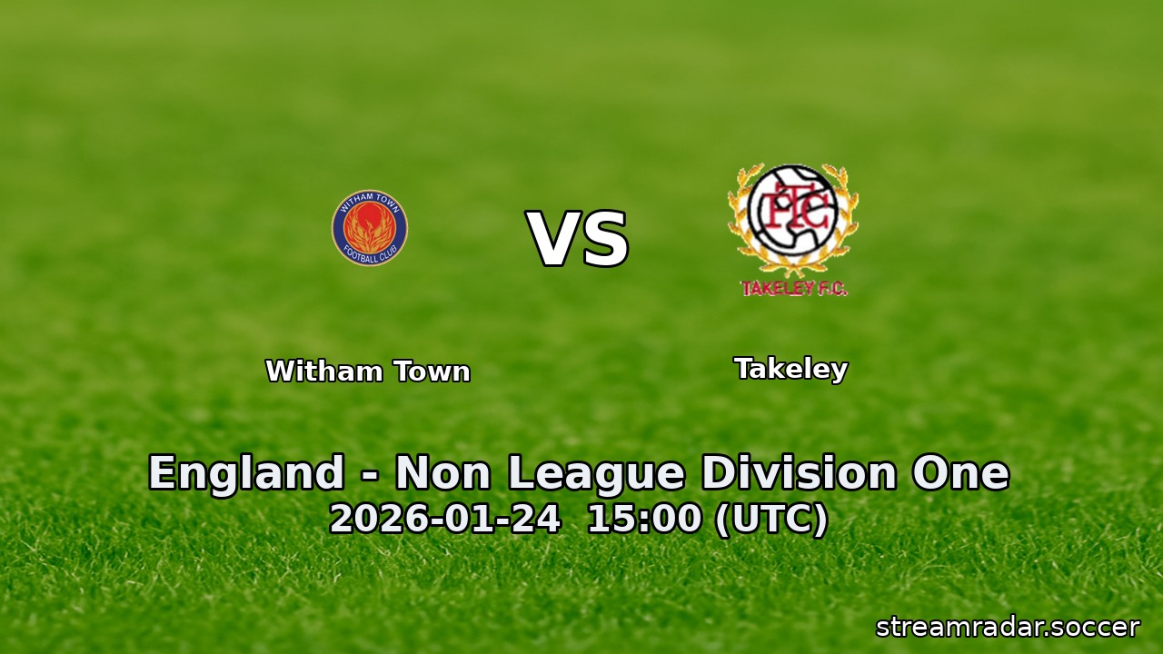 Witham Town vs Takeley