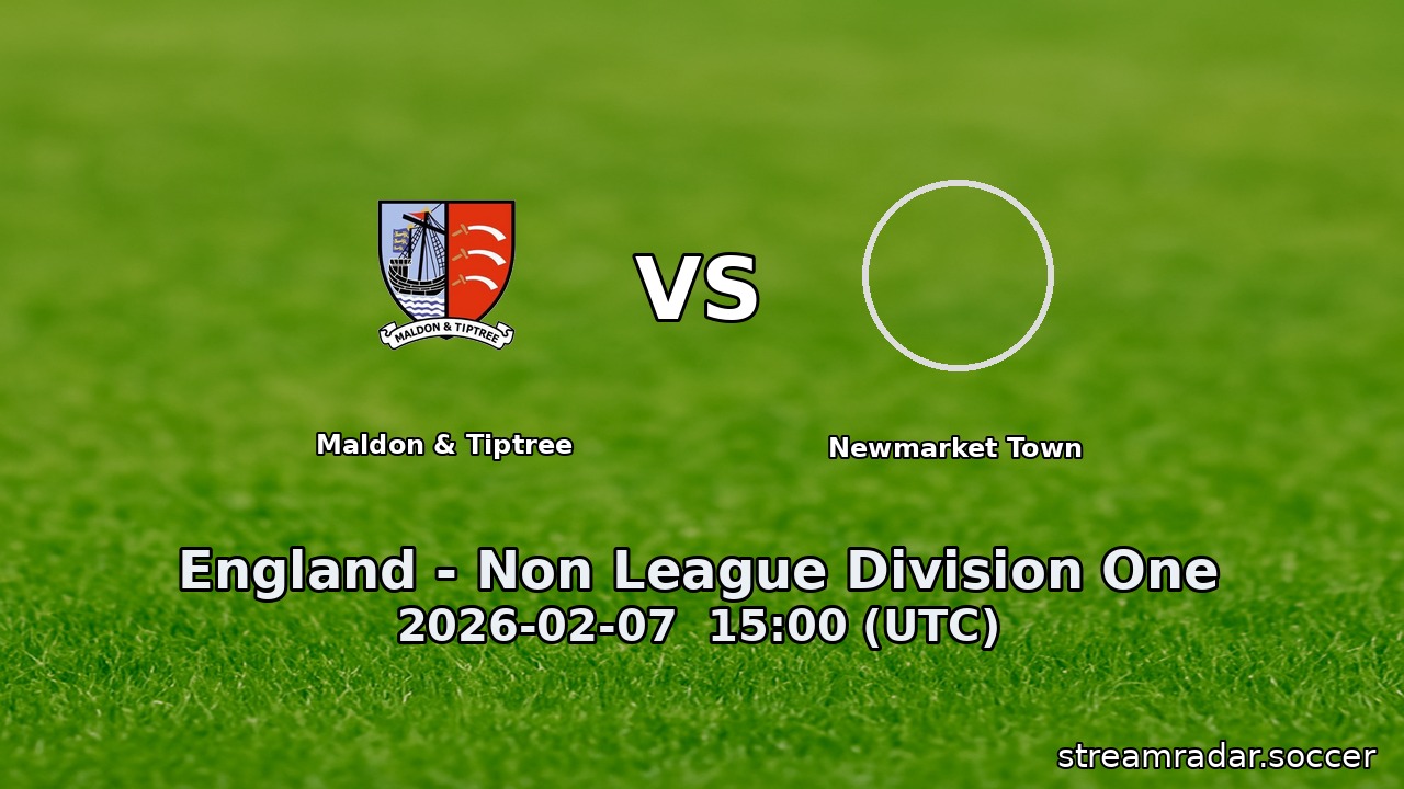 Maldon & Tiptree vs Newmarket Town
