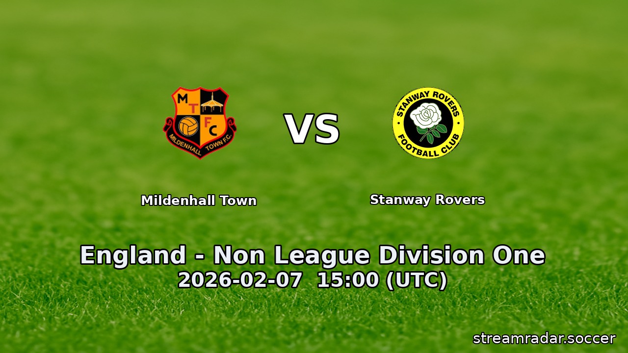 Mildenhall Town vs Stanway Rovers