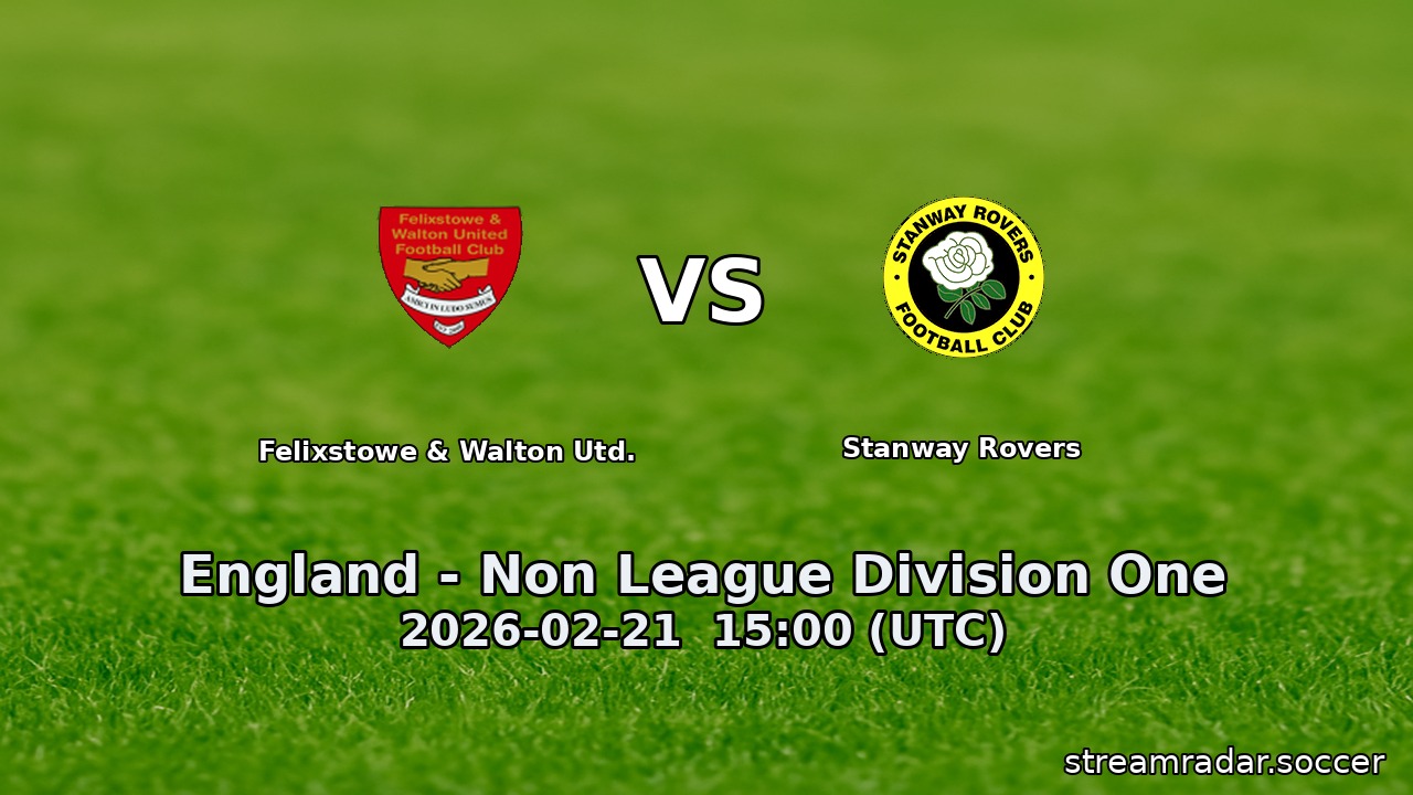 Felixstowe & Walton Utd. vs Stanway Rovers