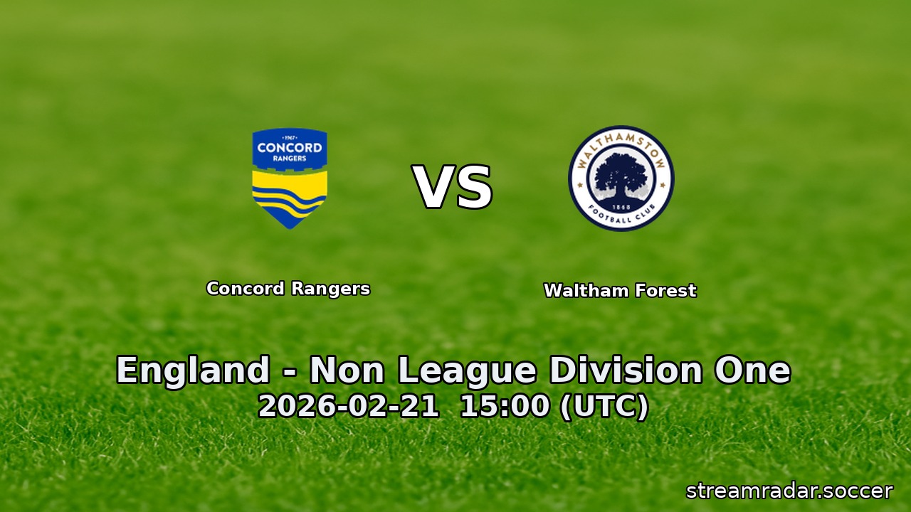 Concord Rangers vs Waltham Forest