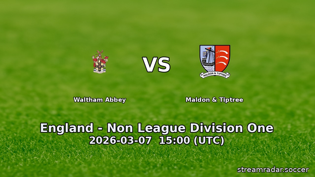 Waltham Abbey vs Maldon & Tiptree
