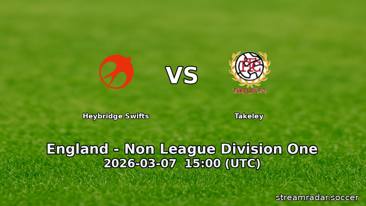 Heybridge Swifts vs Takeley