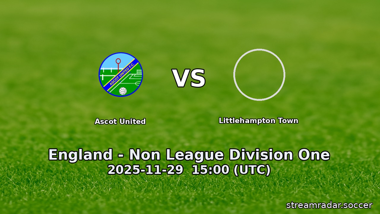 Ascot United vs Littlehampton Town