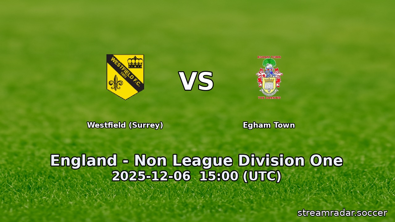 Westfield (Surrey) vs Egham Town