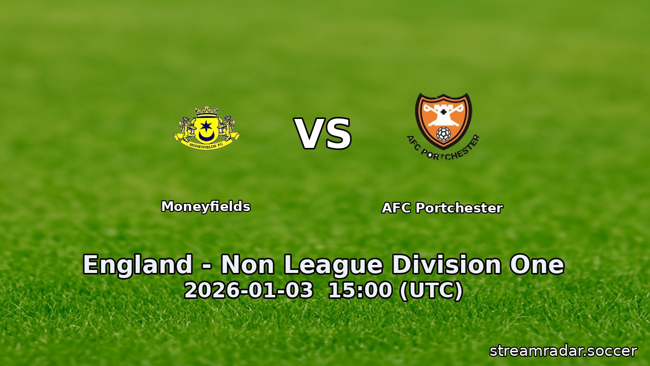 Moneyfields vs AFC Portchester