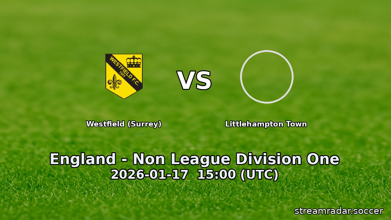 Westfield (Surrey) vs Littlehampton Town
