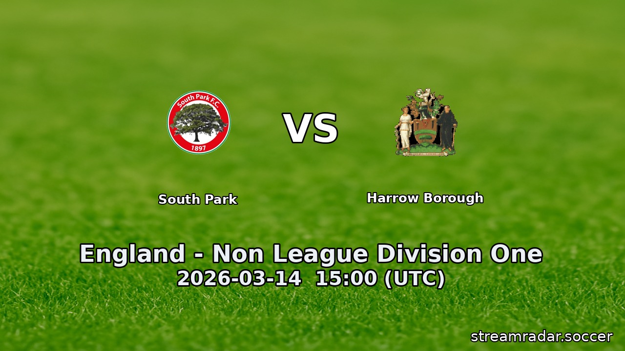 South Park vs Harrow Borough