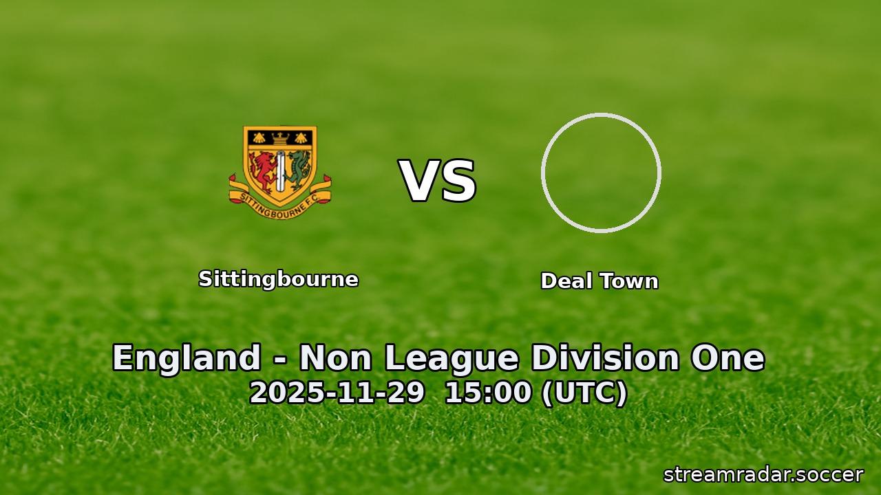 Sittingbourne vs Deal Town