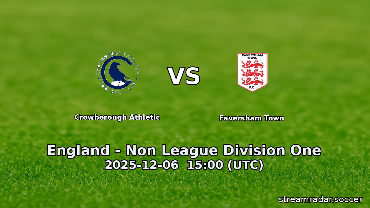 Crowborough Athletic vs Faversham Town