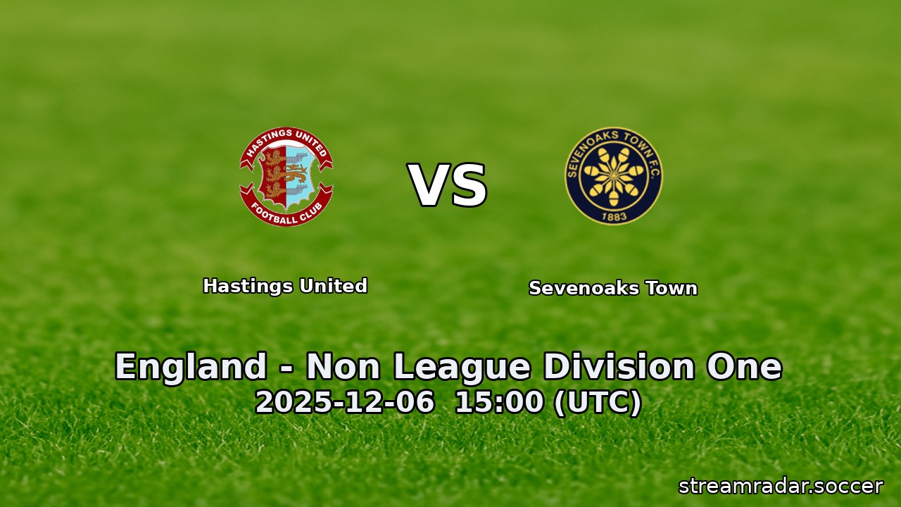 Hastings United vs Sevenoaks Town