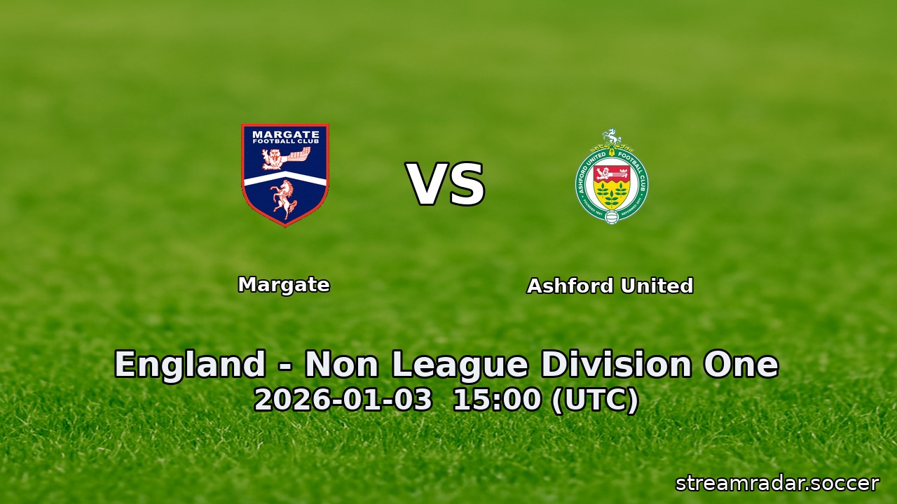 Margate vs Ashford United