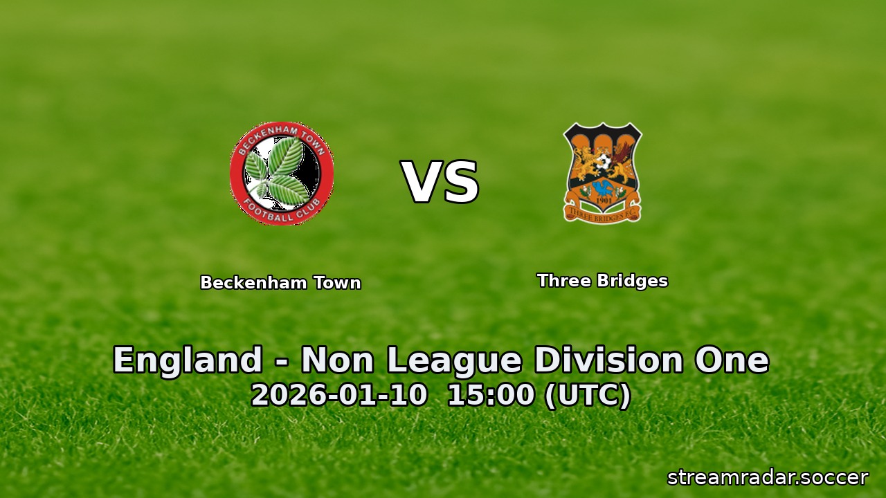 Beckenham Town vs Three Bridges