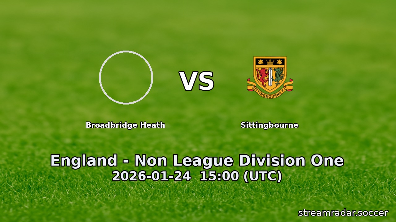 Broadbridge Heath vs Sittingbourne