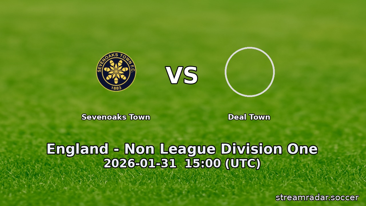 Sevenoaks Town vs Deal Town