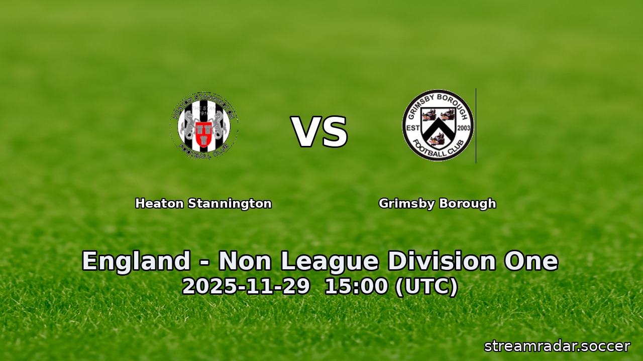 Heaton Stannington vs Grimsby Borough