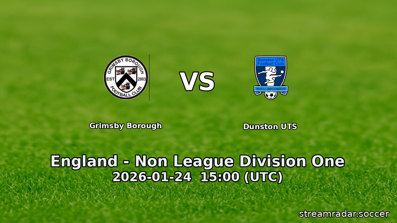 Grimsby Borough vs Dunston UTS