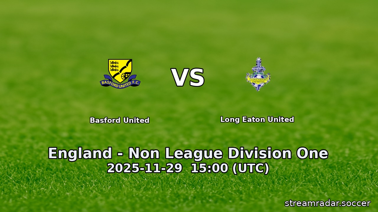 Basford United vs Long Eaton United