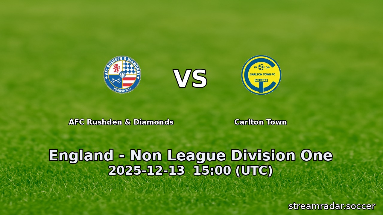 AFC Rushden & Diamonds vs Carlton Town