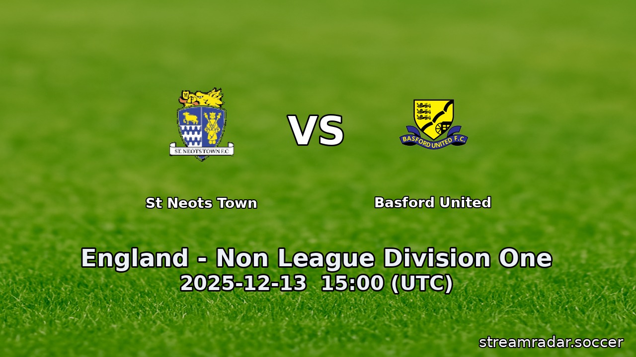 St Neots Town vs Basford United