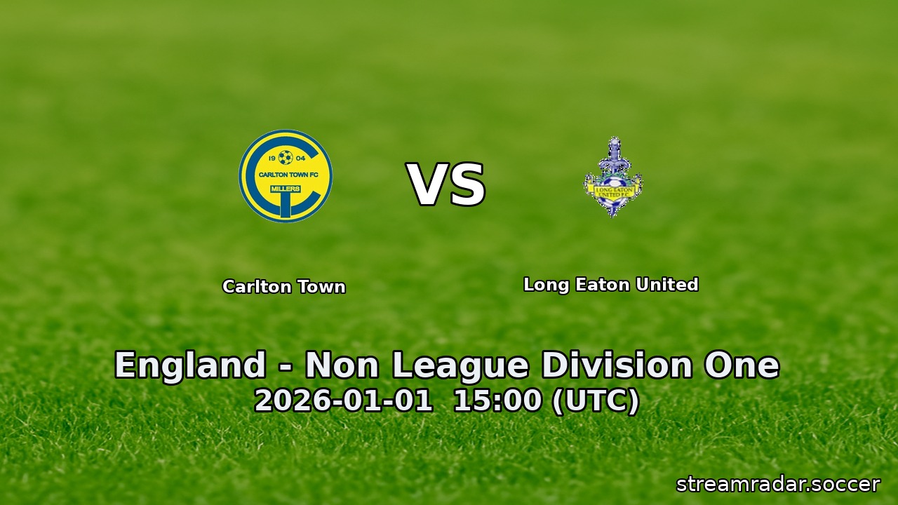 Carlton Town vs Long Eaton United