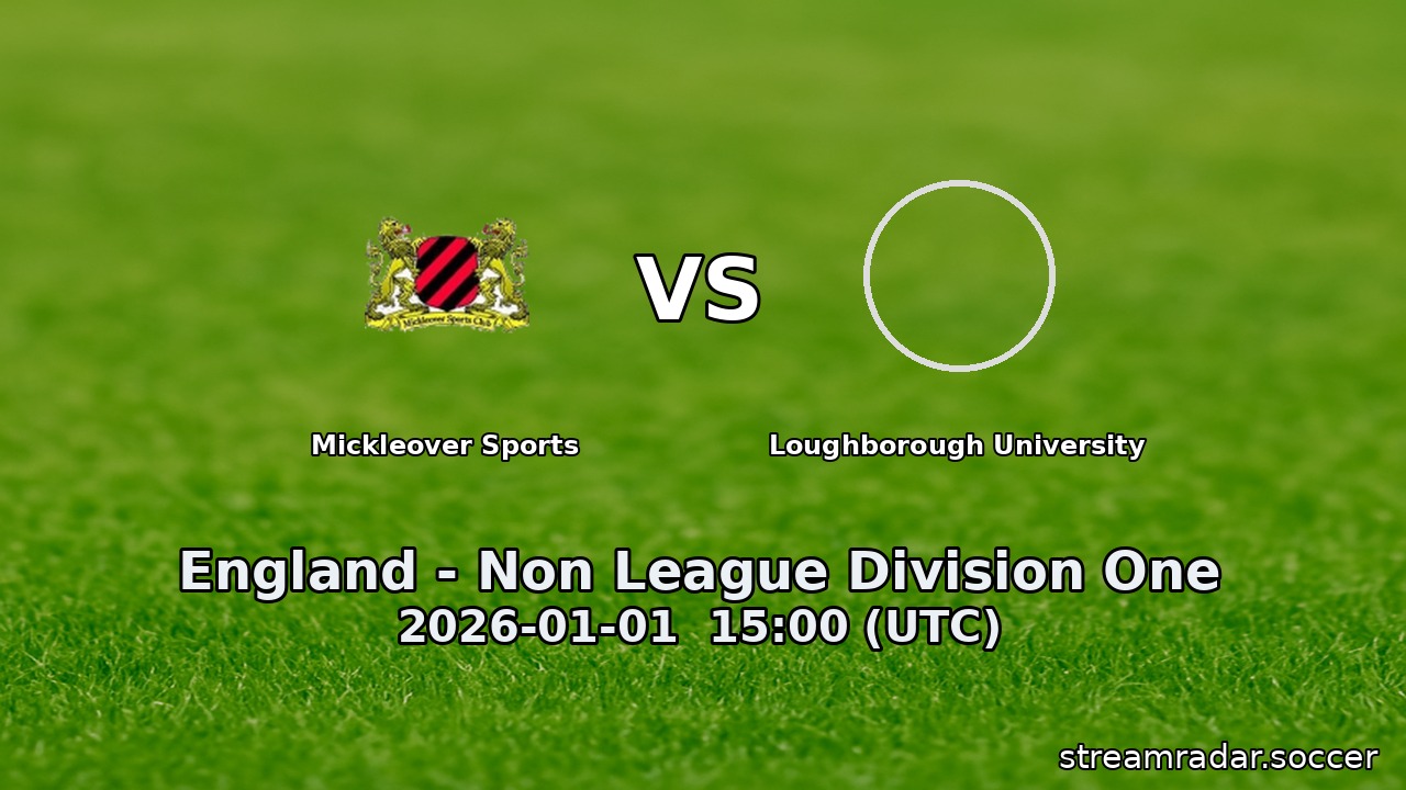 Mickleover Sports vs Loughborough University